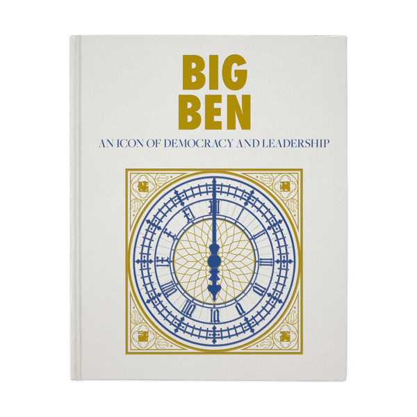 Big Ben: An Icon of Democracy and Leadership